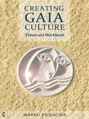 cover image of Creating Gaia Culture